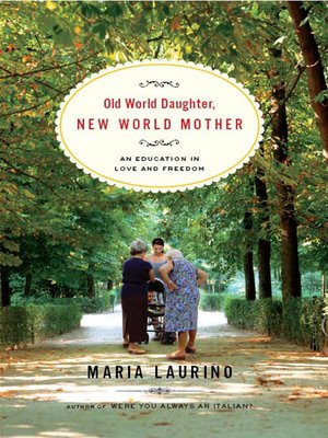 cover image of Old World Daughter, New World Mother